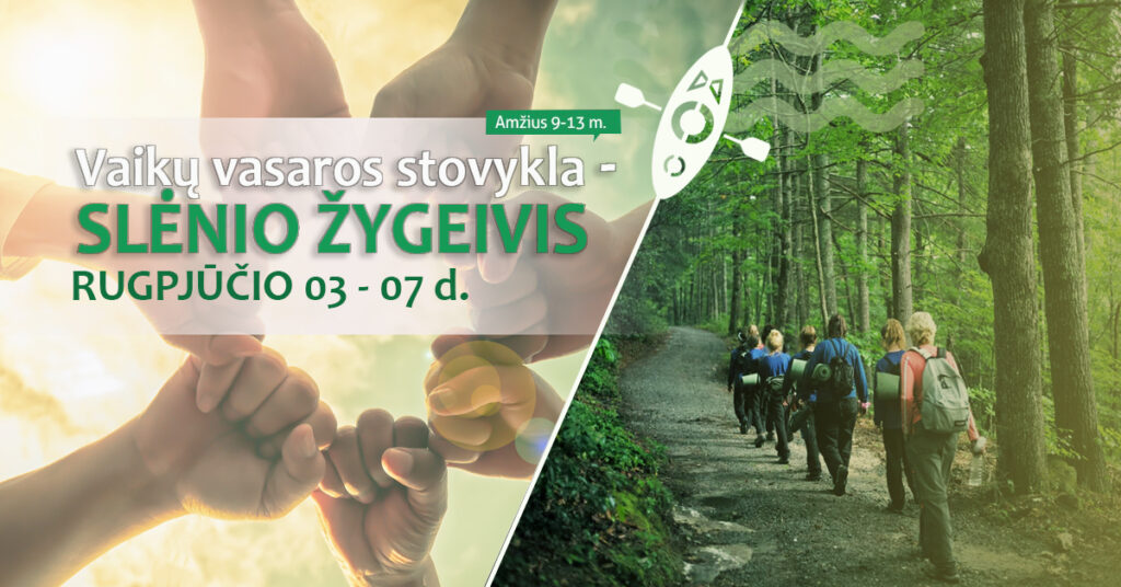 Registracija į vaikų vasaros stovyklą „Slėnio žygeivis” baigiasi liepos 30 d.